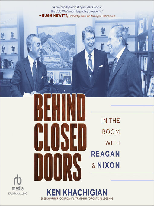 Title details for Behind Closed Doors by Ken Khachigian - Available
